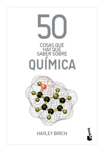 Libro 50 Cosas Que Hay Que Saber Sobre Química