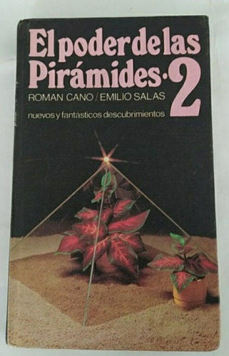 El Poder De Las Pirámides 2-emilio Salas, Román Cano /t Dura