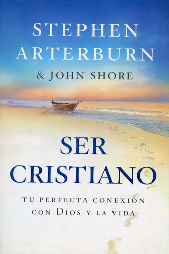 Ser Cristiano - Stephen Arterburn