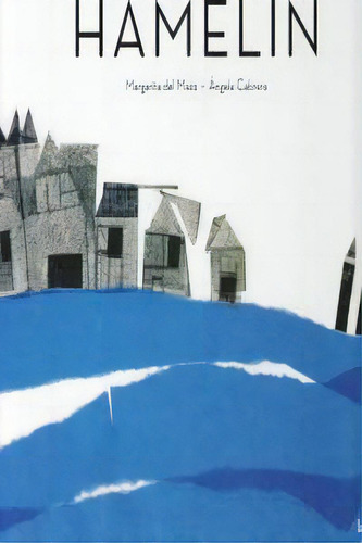 Hamelãân, De Mazo Fernández, Margarita Del. Editorial Ediciones La Fragatina, Tapa Dura En Español