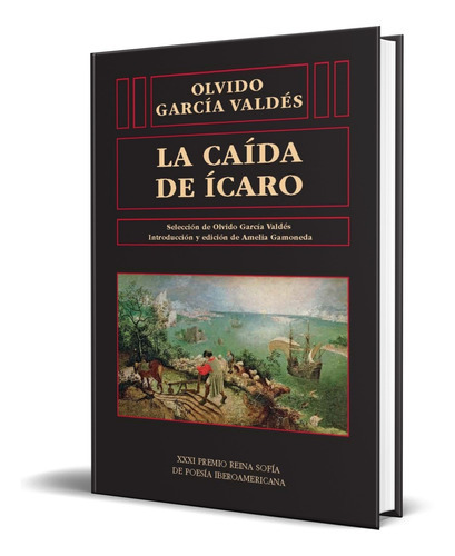 La Caida De Ícaro, De Olvido Garcia Valdes. Editorial Universidad De Salamanca., Tapa Blanda En Español, 2022