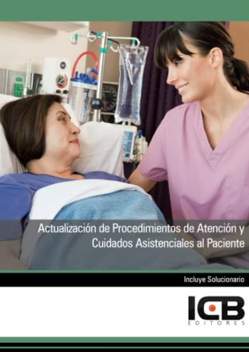 Libro Actualización De Procedimientos De Atención Y Cuidados