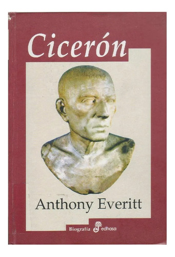 Anthony Everitt - Ciceron 