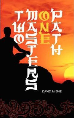 Libro Two Masters, One Path - David Mienie
