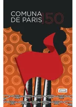 Comprar Libro Comuna De Paris 150 De Pistrak Moisey M Org  Expressao