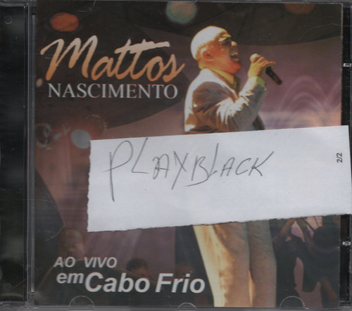 Cd Mattos Nascimento Play Back - Ao Vivo Em Cabo Frio