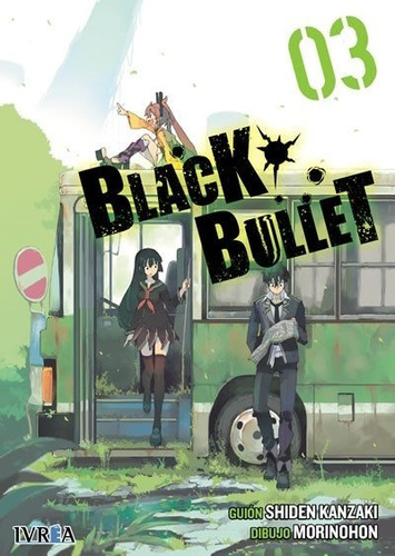 Black Bullet 3 - Shiden Kanzaki - Manga Anime Ivrea Arg