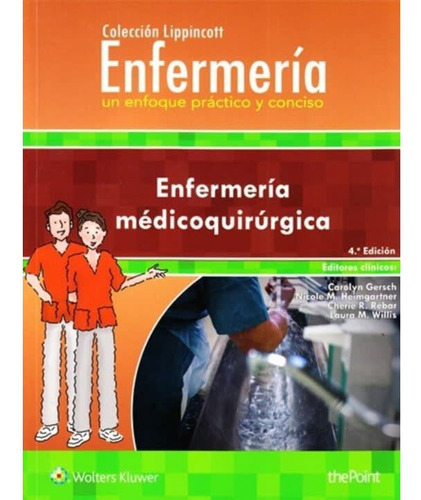 Enfermeria Medicoquirurgica 4ed. (lippincott)