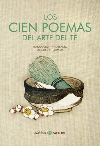 Los Cien Poemas Del Arte Del Té, De Sin . Editorial Satori En Español