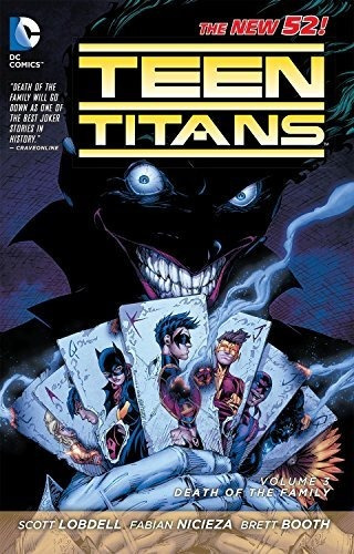 Teen Titans Vol. 3 Death Of The Family (the New 52), De Lobdell, Scott. Editorial Dc Comics, Tapa Blanda En Inglés, 2013