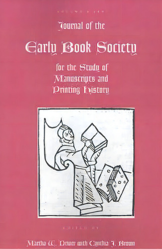 Journal Of The Early Book Society, De Cynthia J Brown. Editorial Pace University Press, Tapa Blanda En Inglés
