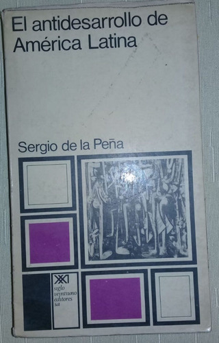 + El Antidesarrollo De América Latina