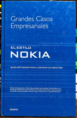 El Estilo Nokia Sus Métodos Para Liderar Un Sector