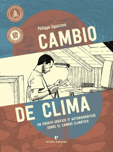 Libro: Cambio De Clima. Squarzoni, Philippe. Errata Naturae