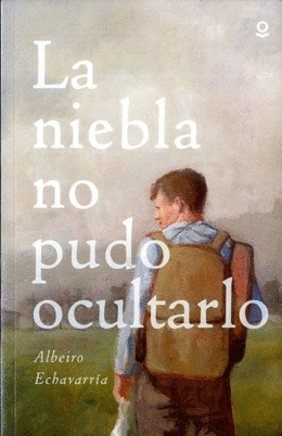 Libro La Niebla No Pudo Ocultarlo