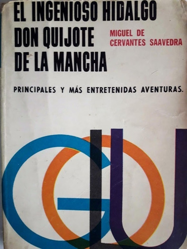 El Ingenioso Hidalgo Don Quijote De La Mancha Kapelusz 1965