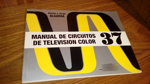 Manual De Circuitos De Tv N° 37 - Algarra