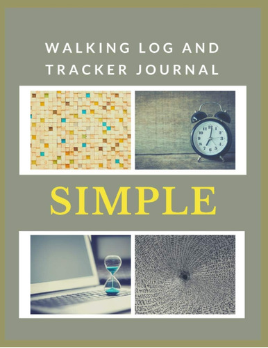 Libro: Simple Walking Log And Tracker Journal: Sea Green