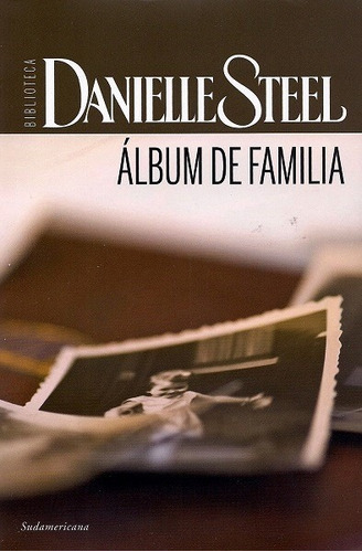 Álbum De Familia - Steel Danielle