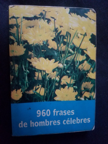 960 Frases De Hombres Ceñebres Ediciones Paulinas 