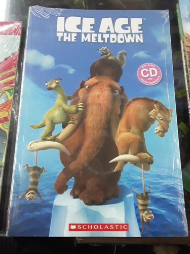 Ice Age - The Meltdown - Scholastic Reader Level 2