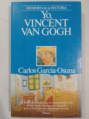 Libro Yo Vincent Van Gogh Carlos García Osuna