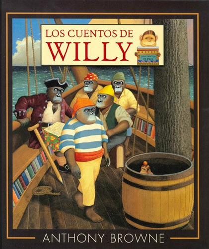 Los Cuentos De Willy, Anthony Browne, Fce