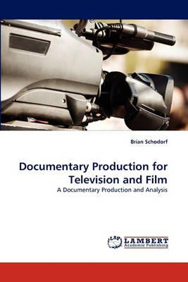 Libro Documentary Production For Television And Film - Br...