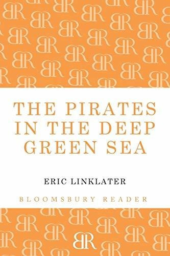Book : Pirates In The Deep Green Sea - Linklater, Eric