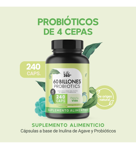 Imagen 2 de 6 de Probioticos 60 Billones Con 4 Cepas Y 240 Capsulas Life360+