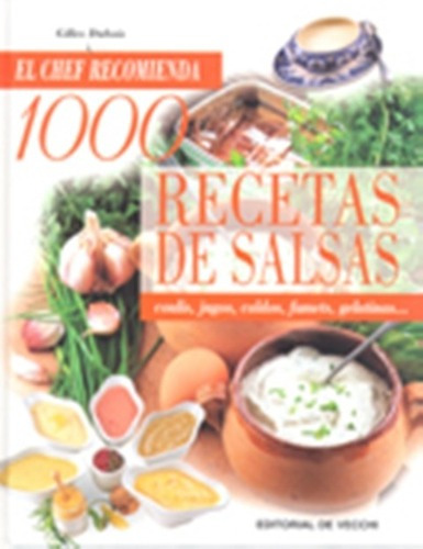 Libro - Salsas - 1000 Recetas, Gilles Dubois, Vecchi