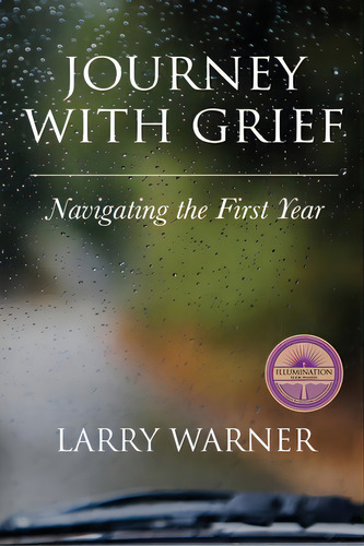 Journey With Grief: Navigating The First Year, De Warner, Larry. Editorial Lightning Source Inc, Tapa Blanda En Inglés