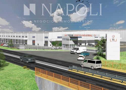 Imagen 1 de 11 de Naves Industriales En Las Toscas Parque Logistico