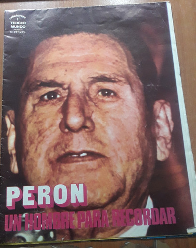 Revista Poster De Peron  Un Hombre Para Recordar