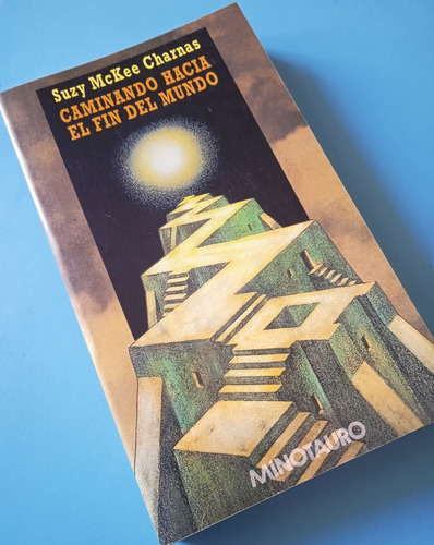 Caminando Hacia El Fin Del Mundo (novela) Suzy Mckee Charnas