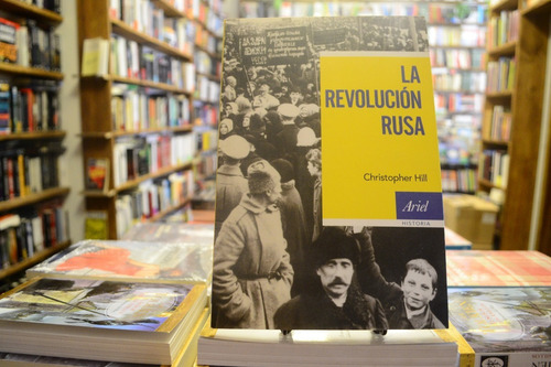 La Revolución Rusa. Christopher Hill.