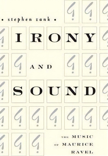 Irony And Sound, De Stephen Zank. Editorial Boydell Brewer Ltd, Tapa Dura En Inglés