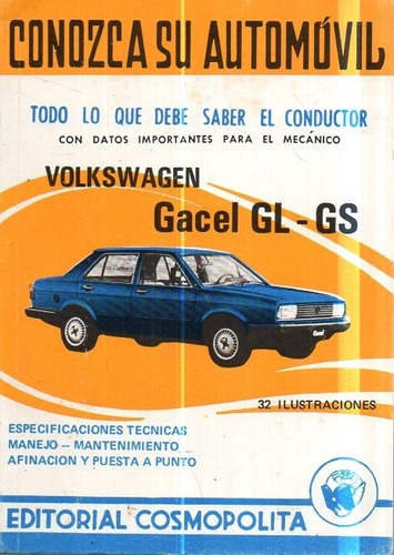 Conozca Su Automovi Volkswagen Gacel Gl Gs 