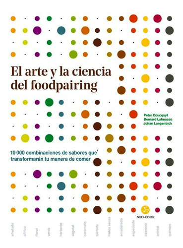 El Arte Y La Ciencia Del Foodpairing