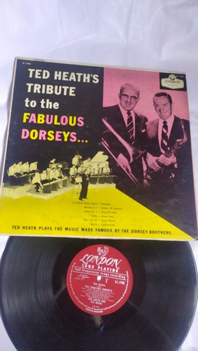 Fabulous Dorseys Ted Heaths Tribute To The Disco De Vinil Im