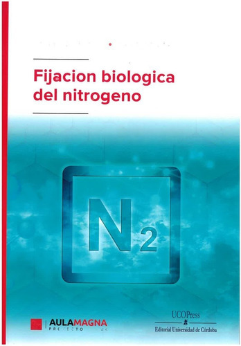 Libro Fijacion Biologica Del Nitrogeno - Cristina Maria L...