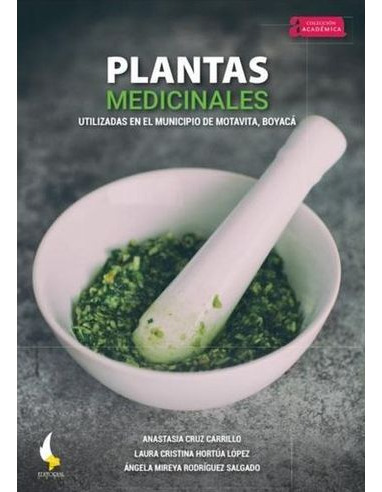 Libro Plantas Medicinales Utilizadas En El Municipio De Mot