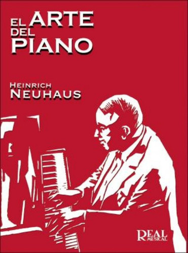 El Arte Del Piano, De Heinrich Neuhaus. Editorial Hal Leonard En Español