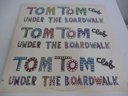 Tom Tom Club Under The Boardwalk Vinilo 12 Single Am Jcd055