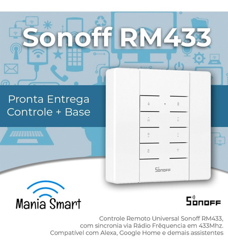 Sonoff Rm433 - Controle Universal Rf 433 + Base 