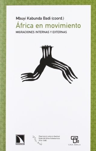 Libro África En Movimiento Migraciones Internas Y Externas D