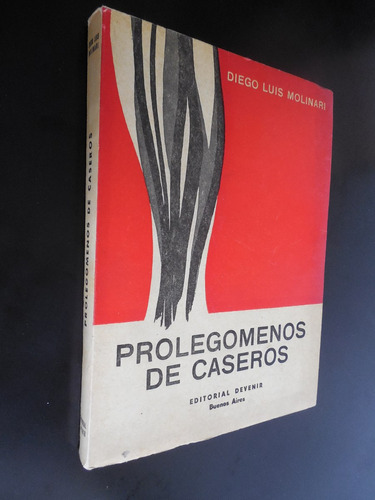 Prolegómenos De Caseros Diego Luis Molinari