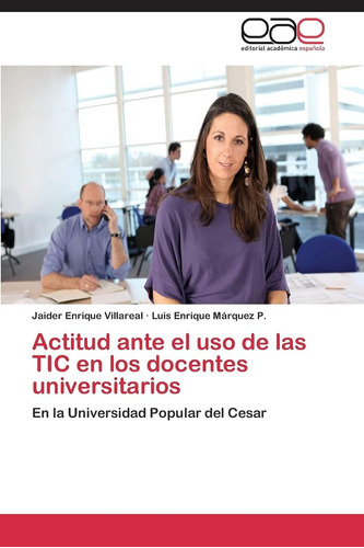 Libro: Actitud Ante Uso Tic Docentes Univer