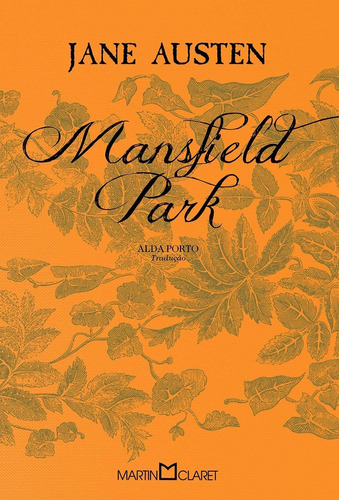 Mansfield Park, de Austen, Jane. Editora Martin Claret Ltda, capa mole em português, 2012