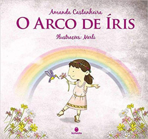 Arco De Iris, O